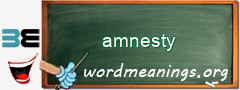 WordMeaning blackboard for amnesty